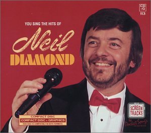 You Sing The Hits Of Neil Diamond Vol. 1 CDG w/ Booklet - NeverDieMedia