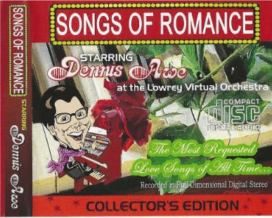 Dennis Awe: Songs Of Romance Collector's Autographed w/ Artwork