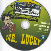 Dennis Awe: Mr. Lucky In Hollywood Signed