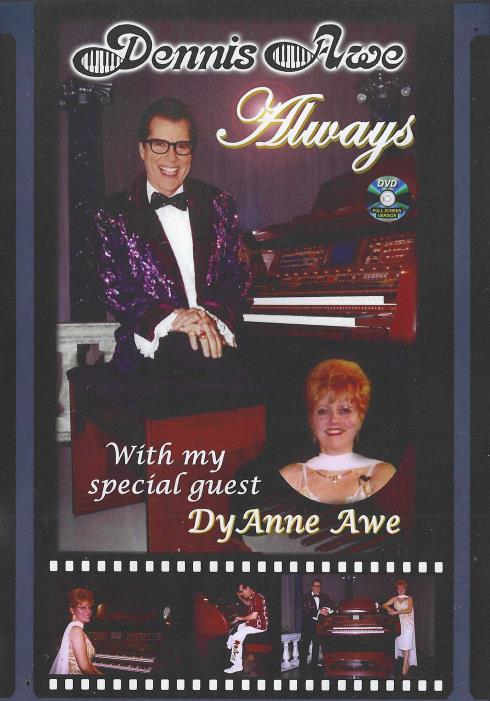 Dennis Awe: Always Signed