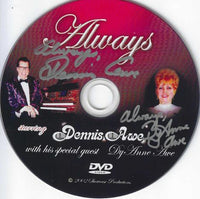 Dennis Awe: Always Signed