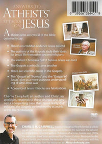 Answers To Atheists' Attacks On Jesus