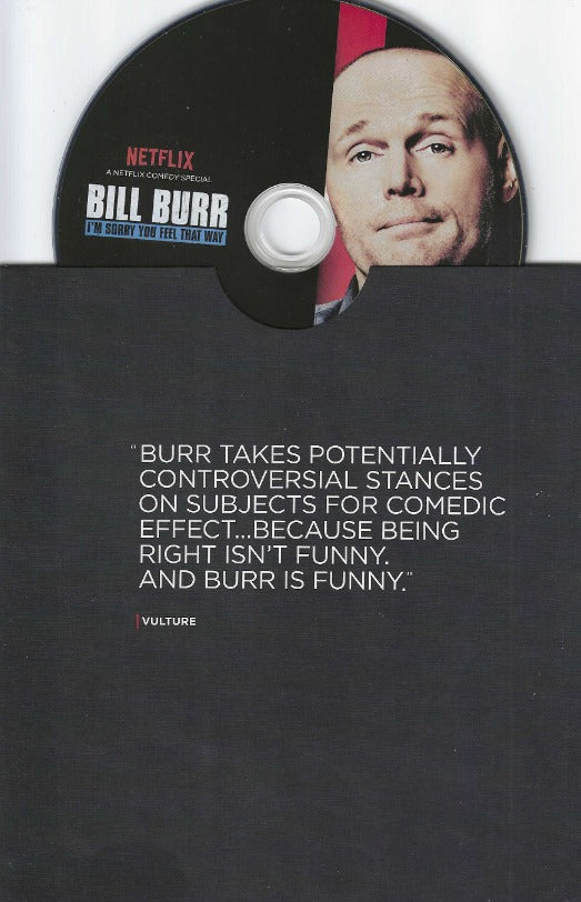 Bill Burr: I'm Sorry You Feel That Way FYC