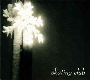 Skating Club: Skating Club