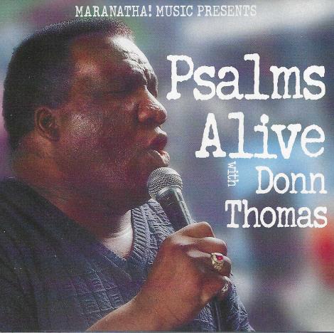 Psalms Alive With Donn Thomas
