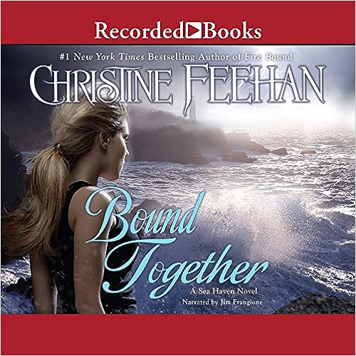 Bound Together: A Sea Haven Novel Unabridged