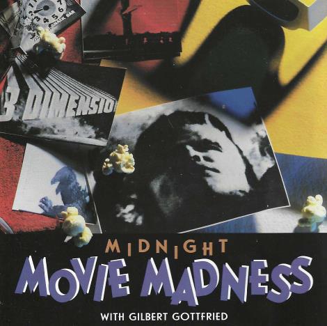 Midnight Movie Madness With Gilbert Gottfried