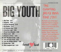 Big Youth: The Chanting Dread Inna Fine Style