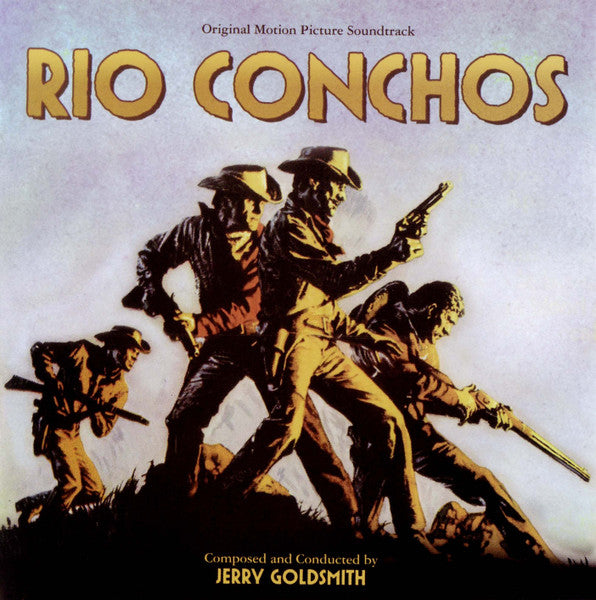 Rio Conchos: Original Motion Picture Soundtrack Limited