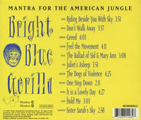 Bright Blue Gorilla: Mantra For The American Jungle