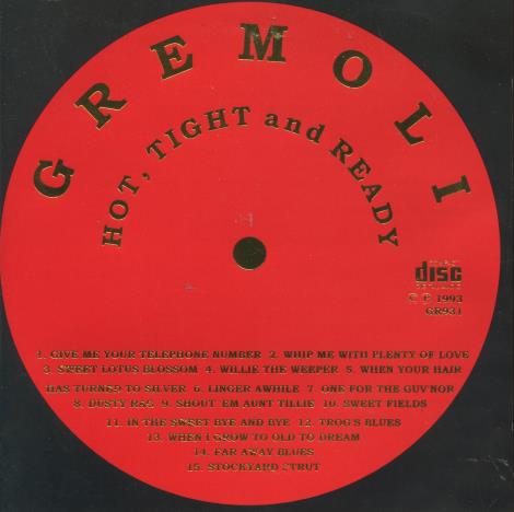 Gremoli: Hot, Tight And Ready