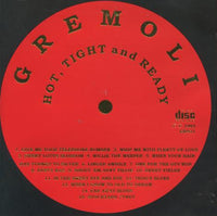Gremoli: Hot, Tight And Ready
