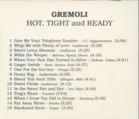 Gremoli: Hot, Tight And Ready