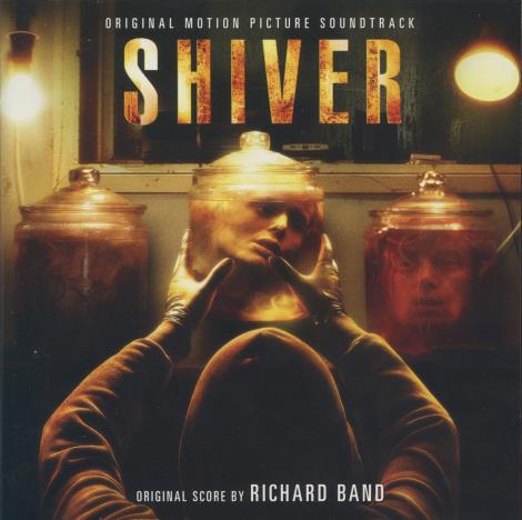 Shiver: Original Motion Picture Soundtrack