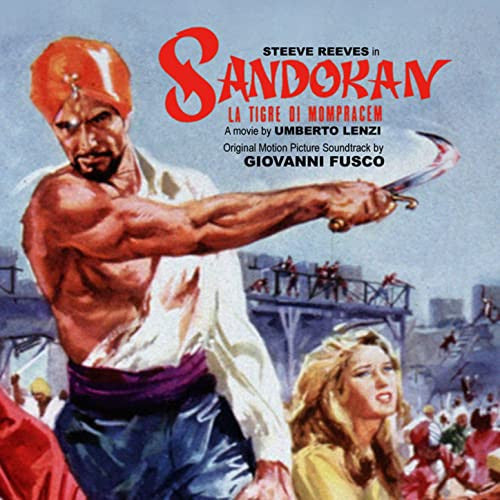 Sandokan: La Tigre Di Mompracem: Original Motion Picture Soundtrack
