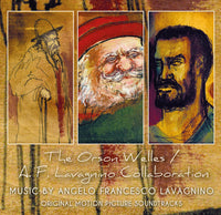 The Orson Welles / A.F. Lavagnino Collaboration: Original Motion Picture Soundtracks