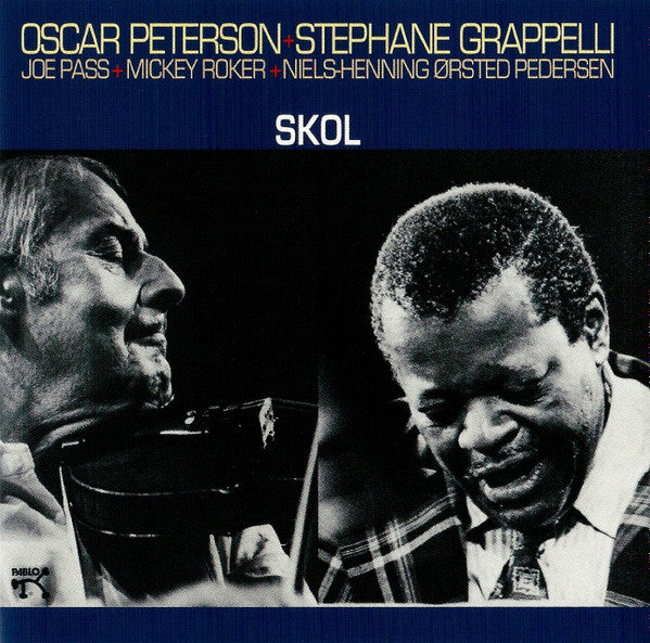 Oscar Peterson + Stephane Grappelli: Skol