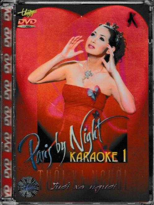 Paris By Night Karaoke 1: Tuoi Xa Nguoi - NeverDieMedia