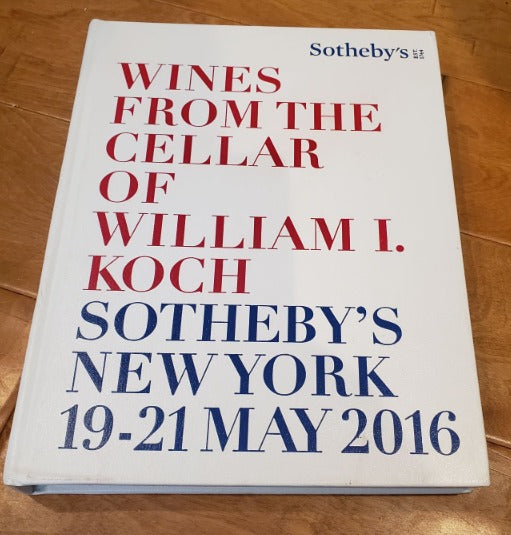 Sotheby's Wines From The Cellar Of William I. Koch: New York 19-21 May 2016
