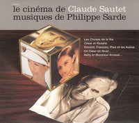 Le Cinema De Claude Sautet: Musiques De Philippe Sarde