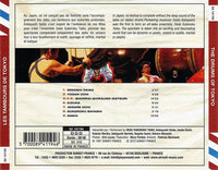 Taiko: Les Tambours De Tokyo: The Drums Of Tokyo