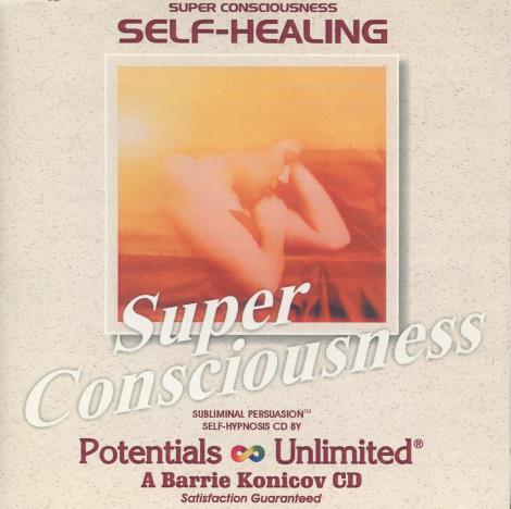 Super Consciousness: Self-Healing 2-Disc Set