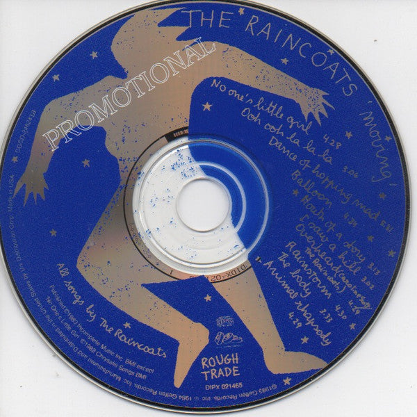 The Raincoats: Moving Promo w/ No Artwork