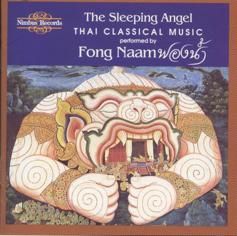 Fong Naam: The Sleeping Angel: Thai Classical Music