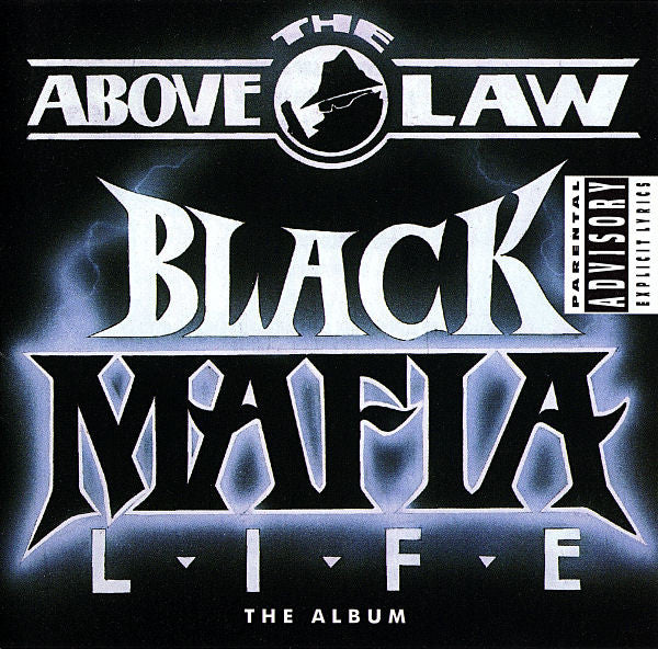 Above The Law: Black Mafia Life