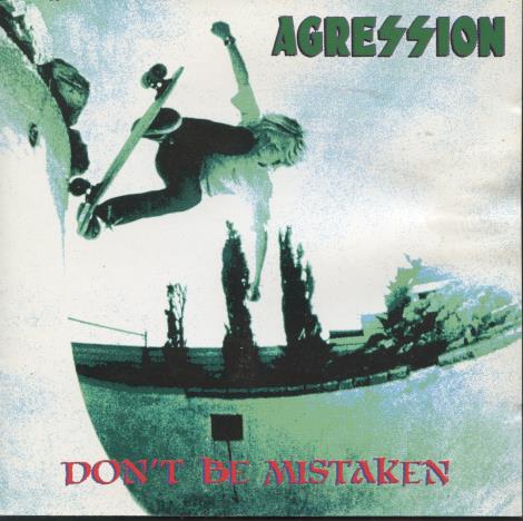 Agression: Don't Be Mistaken