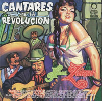 Hnos. Zaizar: Cantares De La Revolucion