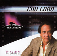 Edu Lobo: Novo Millennium: 20 Musicas Para Uma Nova Era