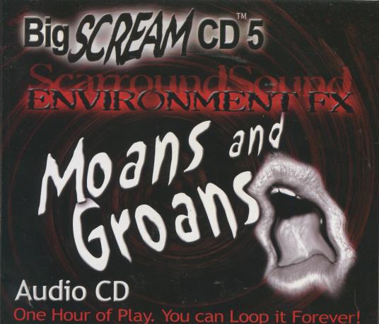 Big Scream Environment FX: Moans And Groans