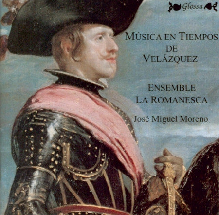 Ensemble La Romanesca / Jose Miguel Moreno: Musica En Tiempos De Velazquez
