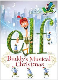 Elf: Buddy's Musical Christmas