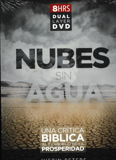 Nubes Sin Agua: Una Critica Biblica Al Evangelio De La Prosperidad