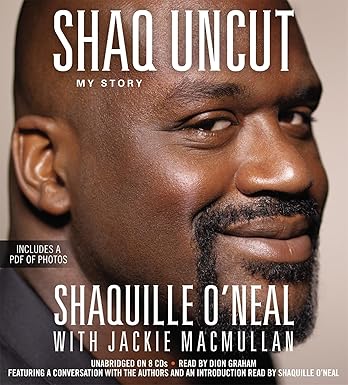Shaq Uncut: My Story Unabridged