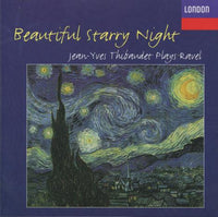 Jean-Yves Thibaudet: Beautiful Starry Night: Jean-Yves Thibaudet Plays Ravel