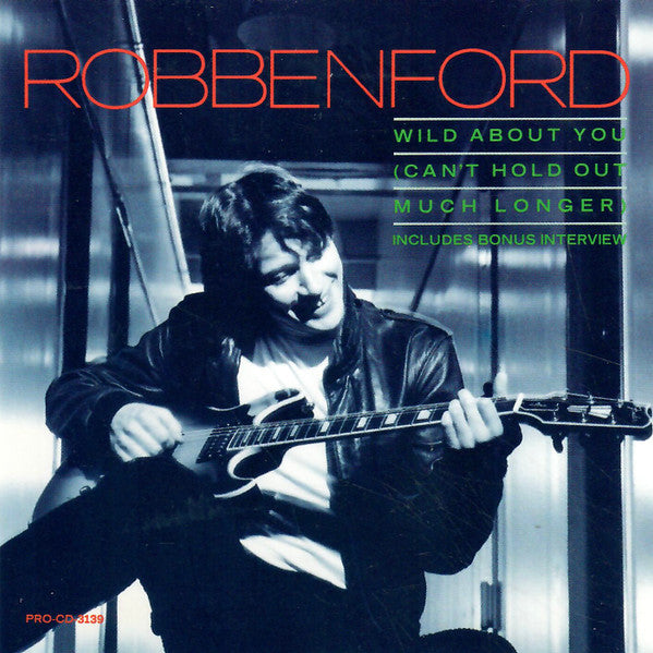 Robben Ford: Wild About You Promo