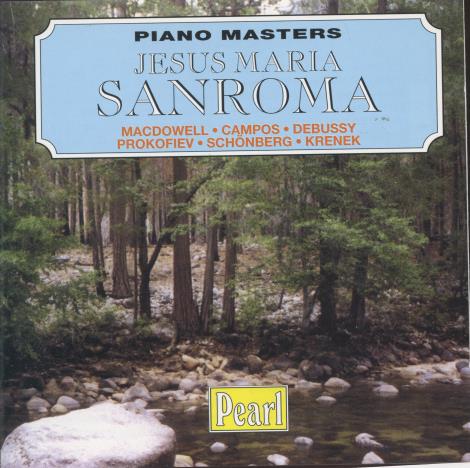 Jesus Maria Sanroma: Piano Masters