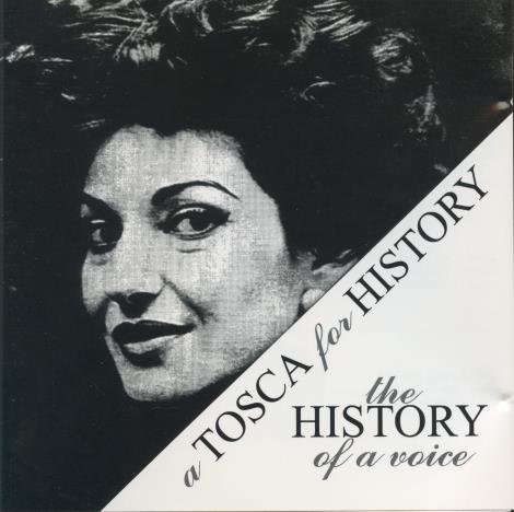 A Tosca For History: The History Of A Voice