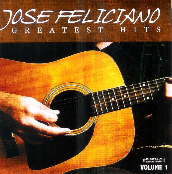 Jose Feliciano: Greatest Hits Volume 1