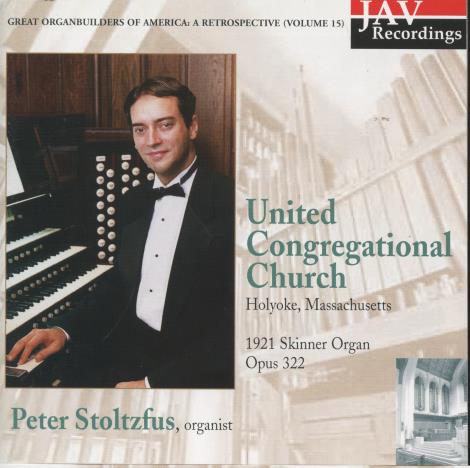 Peter Stoltzfus: United Congregational Church: 1921 Skinner Organ Opus 322