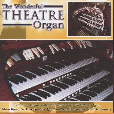 The Wonderful Theatre Organ