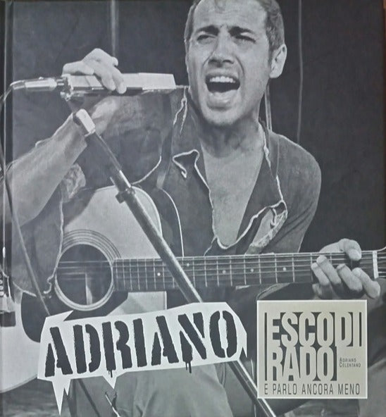 Adriano Celentano: Esco Di Rado E Parlo Ancora Meno