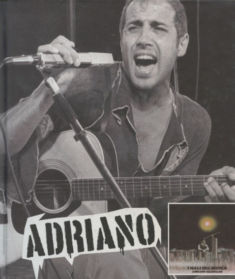 Adriano Celentano: I Mali Del Secolo