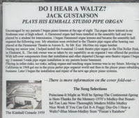 Jack Gustafson: At His Kimball 3/14 Pipe Organ: Do I Hear A Waltz? w/ Cracked Case