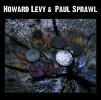 Howard Levy & Paul Sprawl: Howard Levy & Paul Sprawl