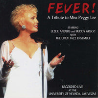 Fever! A Tribute To Miss Peggy Lee Signed Disc 1 Only