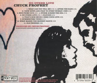 Chuck Prophet: No Other Love Signed